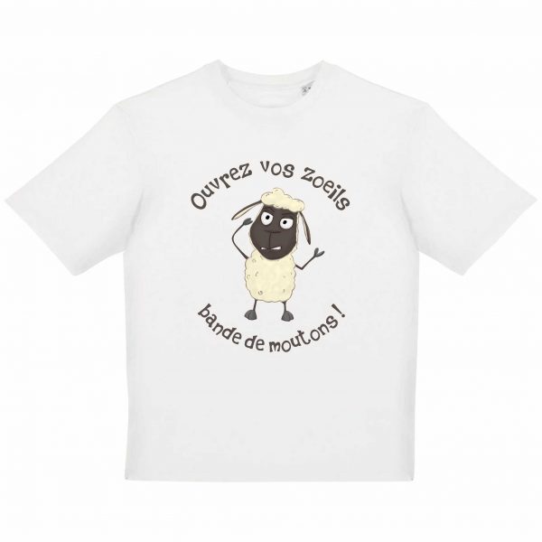 T-shirt Unigenre Bio Oversize humour conspiration ouvrez vos zoeils bande de moutons