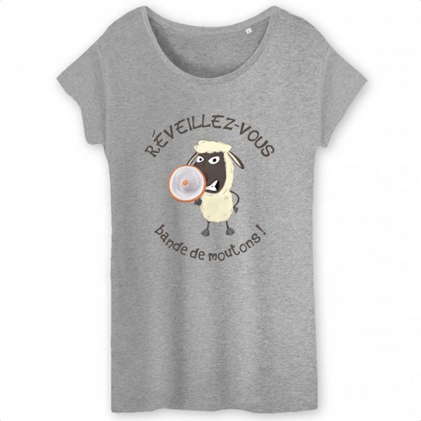 T-shirt Femme Bio gris Mouton Réveil humour complot réveillez-vous bande de moutons