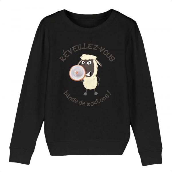 Sweat-shirt Enfant Bio humour complotiste réveillez-vous bande de moutons